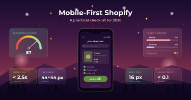 Mobile-First Shopify: Die praktische Checkliste für 2026
