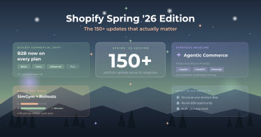 Shopify Spring '26 Edition: Die 150+ Updates, die wirklich zählen